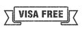 visa free ribbon. visa free grunge band sign.