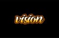 vision word text banner postcard logo icon design creative concept idea