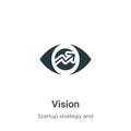 Vision vector icon on white background. Flat vector vision icon symbol sign from modern startup strategy and success collection Royalty Free Stock Photo
