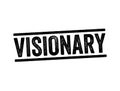 Visionary is one who can envision the future, text stamp concept background Royalty Free Stock Photo