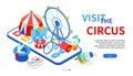 Visit the circus - modern colorful isometric web banner