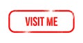 Visit me - red grunge rubber, stamp