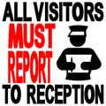 Visitors to reception sign Royalty Free Stock Photo