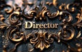 Visual accent: original banner with the text director on the background, expressing a unique style and image, helping to Royalty Free Stock Photo