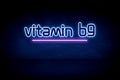 Vitamin B9 - blue neon announcement signboard
