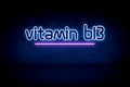 Vitamin B13 - blue neon announcement signboard