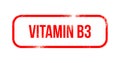 Vitamin B3 - red grunge rubber, stamp