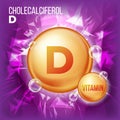 Vitamin D Cholecalciferol Vector. Vitamin Gold Oil Pill Icon. Organic Vitamin Gold Pill Icon. 3D Vitamin Complex With