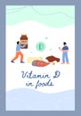 Vitamin D enriched foods - fish oil, eggs, meat and butter - informational poster, flat vector illustration.