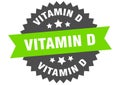 vitamin d sign. vitamin d round isolated ribbon label.