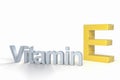 vitamin e lettering isolated on infinite white background nutrition supplement concept 3D Rendering Royalty Free Stock Photo