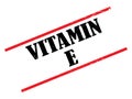 Vitamin e stamp Royalty Free Stock Photo
