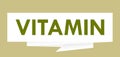 Vitamin paper speech bubble Vector illustration Royalty Free Stock Photo