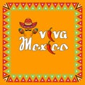 Viva Mexico festive card for mexican holiday. Cartoon Vector banner. Royalty Free Stock Photo