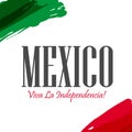 Viva Mexico, traditional mexican phrase holiday Royalty Free Stock Photo