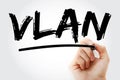 VLAN - Virtual Local Area Network acronym with marker, technology concept background Royalty Free Stock Photo