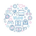 Vlog vector round concept creative linear illustration