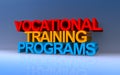 vocational training programs on blue