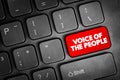 Voice of the people - means the opinion of the majority of the people, text concept button on keyboard