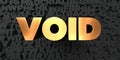 Void - Gold text on black background - 3D rendered royalty free stock picture Royalty Free Stock Photo