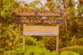 Volcan Baru National Park sign in Panama.