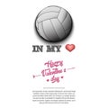 Volleyball in my heart. Happy Valentines Day Royalty Free Stock Photo