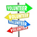 Volunteer Arrow Signs Share Donate Time Charity Work