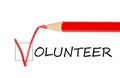 Volunteer message and red pencil Royalty Free Stock Photo