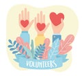 Volunteering, help charity raised hands with hearts love leaves