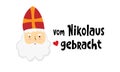 von Nikolaus gebracht. Translation from German Brought by Nicholas. Cute message for kids from Saint Nicholas. St. Nick Royalty Free Stock Photo