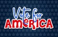 Vote for America. Sticker for presidential Election of USA Campaign 2024