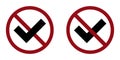 vote ban prohibit icon. Not allowed tick