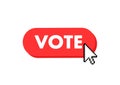 Vote button with cursor. Pointer click. Vector web button. Royalty Free Stock Photo