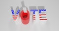 vote elections of the President. word vote is an American flag symbol.