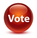 Vote glassy brown round button