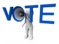 Vote Hailer Shows Voting Poll And Polling Royalty Free Stock Photo