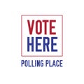 VOTE HERE. Polling place sign Royalty Free Stock Photo