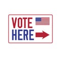 VOTE HERE. Polling place sign Royalty Free Stock Photo