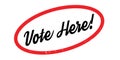 Vote Here rubber stamp