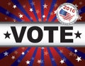 Vote 2016 Red White and Blue Stars Sun Rays and Banner Royalty Free Stock Photo