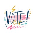 Vote vector hand written text, background or banner