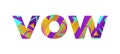 Vow Concept Retro Colorful Word Art Illustration