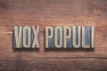 Vox populi wood Royalty Free Stock Photo