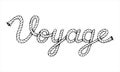 Voyage, lettering with sea boat rope