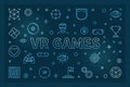 VR Games blue outline illustration. Vector creative banner Royalty Free Stock Photo
