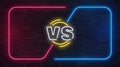 Vs neon. Versus battle game banner with neon empty frames. Boxing match duel, competition business confrontation