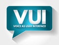 VUI - Voice as User Interface acronym, technology concept background Royalty Free Stock Photo