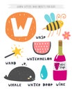 W letter objects and animals including wasp, whale, wand, watermelon, wine, water drop.