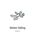 Waiter falling outline vector icon. Thin line black waiter falling icon, flat vector simple element illustration from editable