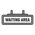 Waiting area sign icon outline vector. Wait room